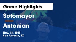 Sotomayor  vs Antonian Game Highlights - Nov. 18, 2023