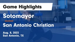 Sotomayor  vs San Antonio Christian  Game Highlights - Aug. 8, 2023