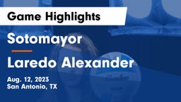 Sotomayor  vs Laredo Alexander Game Highlights - Aug. 12, 2023