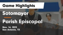 Sotomayor  vs Parish Episcopal  Game Highlights - Nov. 16, 2023