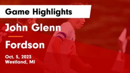 John Glenn  vs Fordson  Game Highlights - Oct. 5, 2023