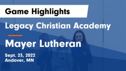 Legacy Christian Academy vs Mayer Lutheran  Game Highlights - Sept. 23, 2022