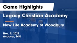 Legacy Christian Academy vs New Life Academy of Woodbury Game Highlights - Nov. 5, 2022