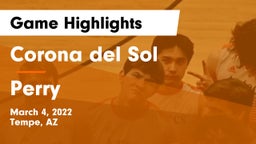 Corona del Sol  vs Perry  Game Highlights - March 4, 2022