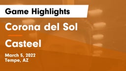 Corona del Sol  vs Casteel  Game Highlights - March 5, 2022