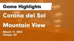 Corona del Sol  vs Mountain View  Game Highlights - March 17, 2022