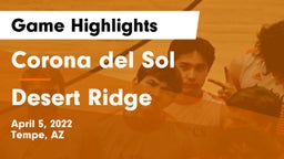 Corona del Sol  vs Desert Ridge  Game Highlights - April 5, 2022