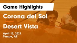 Corona del Sol  vs Desert Vista  Game Highlights - April 13, 2022