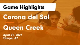 Corona del Sol  vs Queen Creek  Game Highlights - April 21, 2022