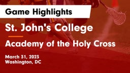 St. John's College  vs Academy of the Holy Cross Game Highlights - March 31, 2023