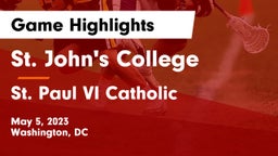 St. John's College  vs St. Paul VI Catholic  Game Highlights - May 5, 2023