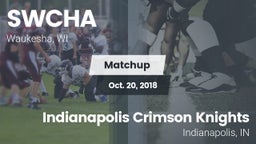 Matchup: SWCHA vs. Indianapolis Crimson Knights 2018