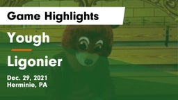 Yough  vs Ligonier Game Highlights - Dec. 29, 2021