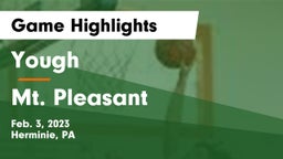 Yough  vs Mt. Pleasant  Game Highlights - Feb. 3, 2023