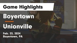 Boyertown  vs Unionville Game Highlights - Feb. 23, 2024
