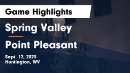 Spring Valley  vs Point Pleasant Game Highlights - Sept. 12, 2023