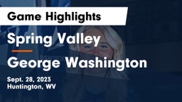 Spring Valley  vs George Washington  Game Highlights - Sept. 28, 2023