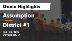 Assumption  vs District #1 Game Highlights - Feb. 24, 2020