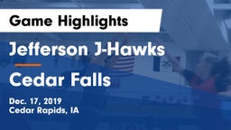 Jefferson  J-Hawks vs Cedar Falls  Game Highlights - Dec. 17, 2019