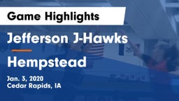 Jefferson  J-Hawks vs Hempstead  Game Highlights - Jan. 3, 2020