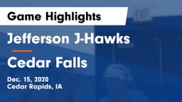 Jefferson  J-Hawks vs Cedar Falls  Game Highlights - Dec. 15, 2020