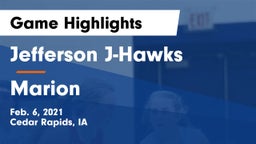 Jefferson  J-Hawks vs Marion  Game Highlights - Feb. 6, 2021