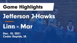 Jefferson  J-Hawks vs Linn - Mar  Game Highlights - Dec. 10, 2021