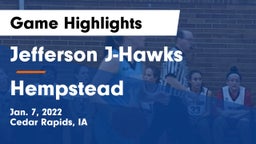 Jefferson  J-Hawks vs Hempstead  Game Highlights - Jan. 7, 2022