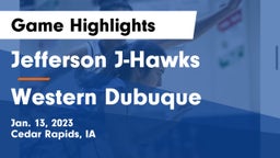 Jefferson  J-Hawks vs Western Dubuque  Game Highlights - Jan. 13, 2023