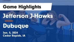 Jefferson  J-Hawks vs Dubuque  Game Highlights - Jan. 5, 2024