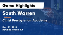 South Warren  vs Christ Presbyterian Academy Game Highlights - Dec. 22, 2018