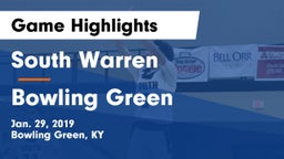 South Warren  vs Bowling Green  Game Highlights - Jan. 29, 2019