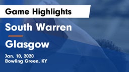 South Warren  vs Glasgow  Game Highlights - Jan. 10, 2020