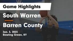 South Warren  vs Barren County  Game Highlights - Jan. 3, 2023