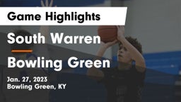 South Warren  vs Bowling Green  Game Highlights - Jan. 27, 2023