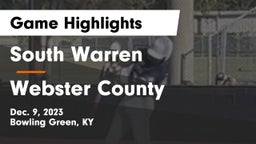 South Warren  vs Webster County  Game Highlights - Dec. 9, 2023