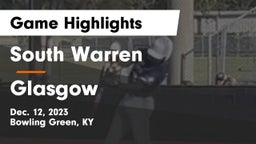 South Warren  vs Glasgow  Game Highlights - Dec. 12, 2023