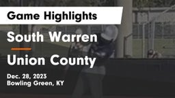 South Warren  vs Union County  Game Highlights - Dec. 28, 2023