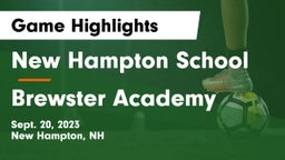 New Hampton School  vs Brewster Academy Game Highlights - Sept. 20, 2023
