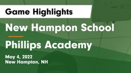 New Hampton School  vs Phillips Academy Game Highlights - May 4, 2022