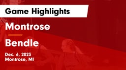 Montrose  vs Bendle Game Highlights - Dec. 6, 2023