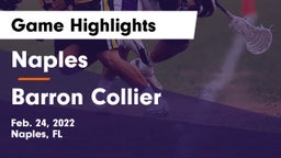 Naples  vs Barron Collier  Game Highlights - Feb. 24, 2022