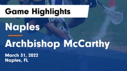 Naples  vs Archbishop McCarthy Game Highlights - March 31, 2022