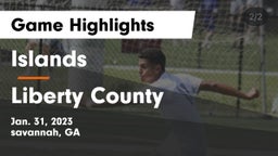 Islands  vs Liberty County  Game Highlights - Jan. 31, 2023