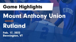 Mount Anthony Union  vs Rutland  Game Highlights - Feb. 17, 2022