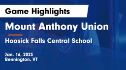 Mount Anthony Union  vs Hoosick Falls Central School Game Highlights - Jan. 16, 2023