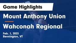 Mount Anthony Union  vs Wahconah Regional  Game Highlights - Feb. 1, 2023