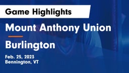 Mount Anthony Union  vs Burlington Game Highlights - Feb. 25, 2023