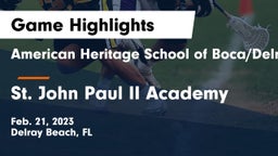 American Heritage School of Boca/Delray vs St. John Paul II Academy Game Highlights - Feb. 21, 2023