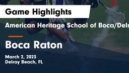 American Heritage School of Boca/Delray vs Boca Raton  Game Highlights - March 2, 2023